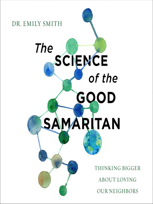 Imagen de portada para The Science of the Good Samaritan